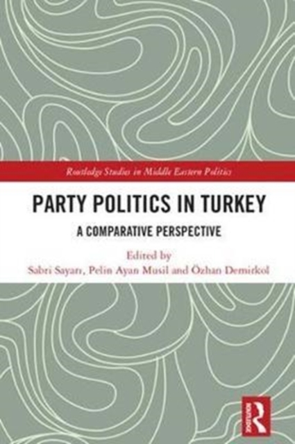 Party Politics in Turkey