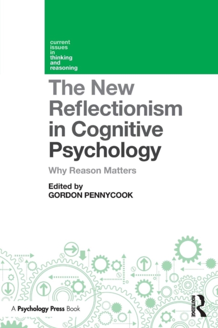 New Reflectionism in Cognitive Psychology