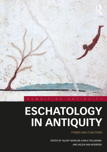 Eschatology in Antiquity