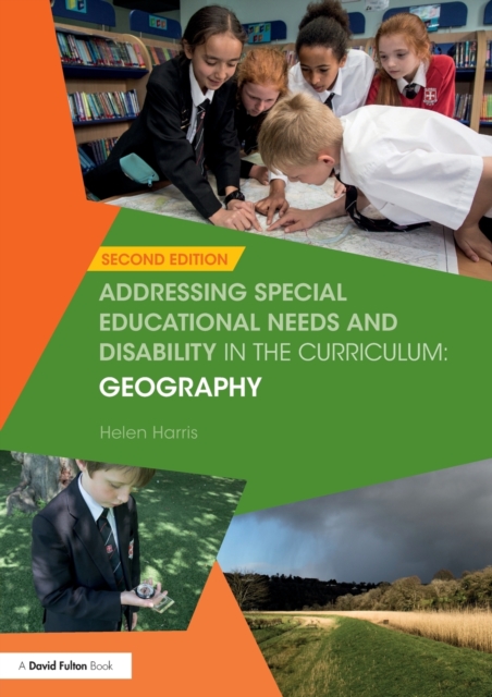 Addressing Special Educational Needs and Disability in the Curriculum: Geography