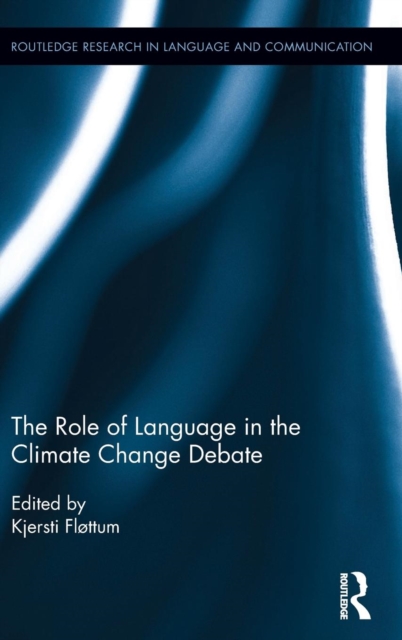 The Role of Language in the Climate Change Debate
