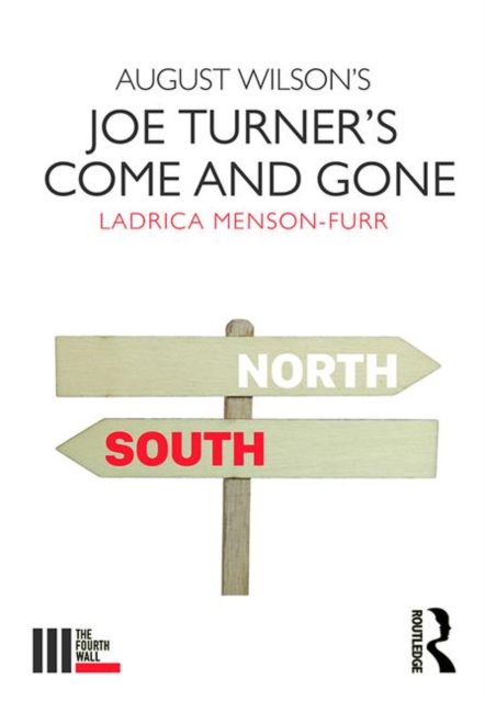 August Wilson's Joe Turner's Come and Gone