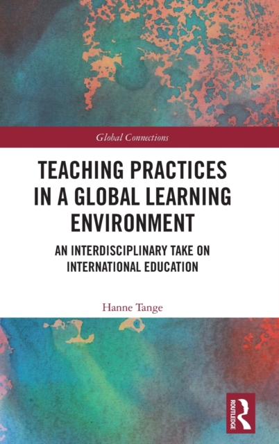 Teaching Practices in a Global Learning Environment