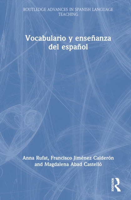 Vocabulario y ensenanza del espanol