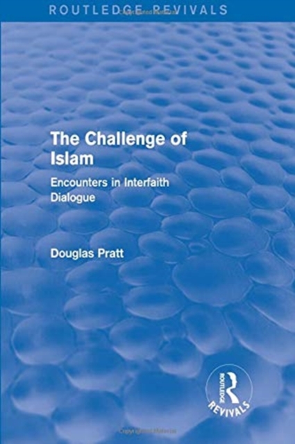 Routledge Revivals: The Challenge of Islam (2005)