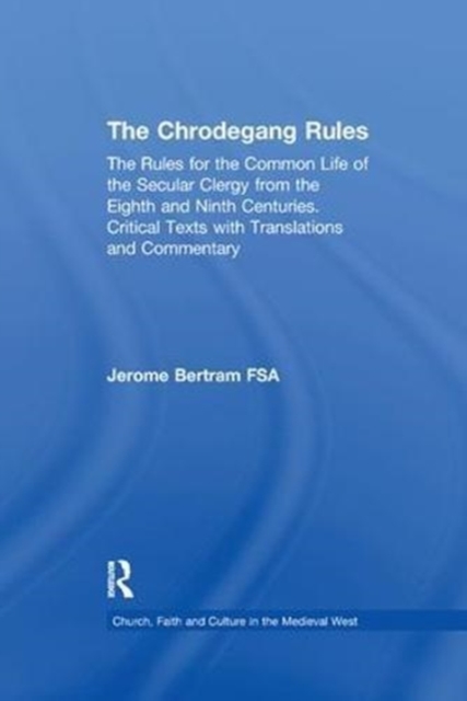 The Chrodegang Rules