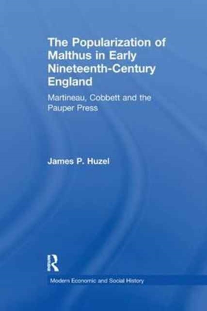 The Popularization of Malthus in Early Nineteenth-Century England