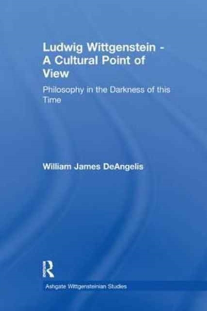 Ludwig Wittgenstein - A Cultural Point of View
