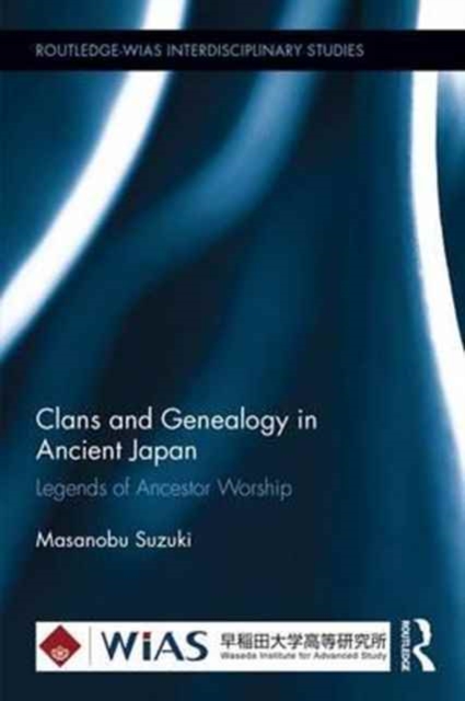 Clans and Genealogy in Ancient Japan