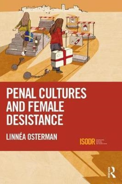 Penal Cultures and Female Desistance