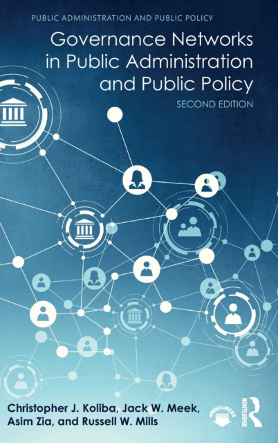 Governance Networks in Public Administration and Public Policy