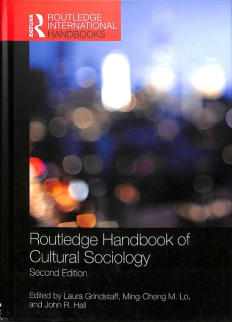 Routledge Handbook of Cultural Sociology