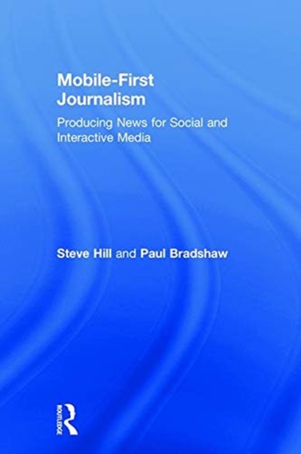 Mobile-First Journalism