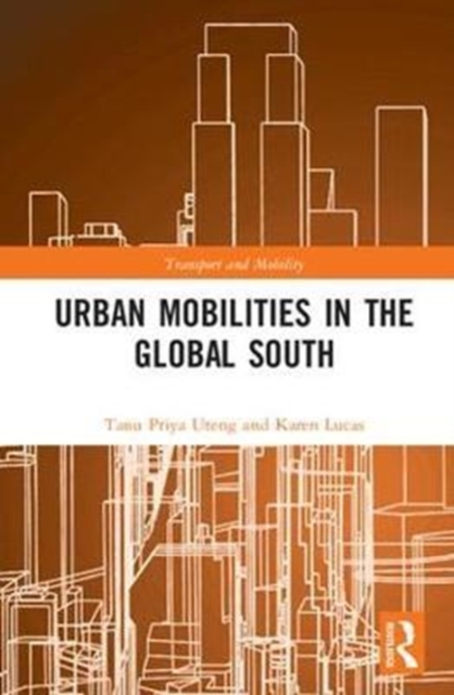 Urban Mobilities in the Global South