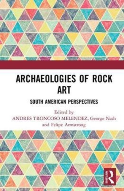 Archaeologies of Rock Art