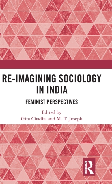 Re-Imagining Sociology in India