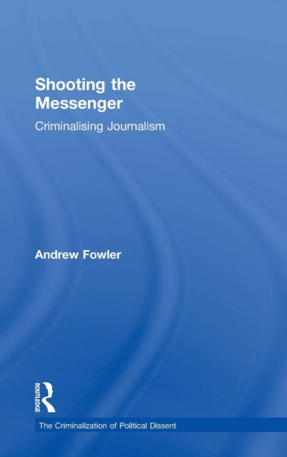Shooting the Messenger