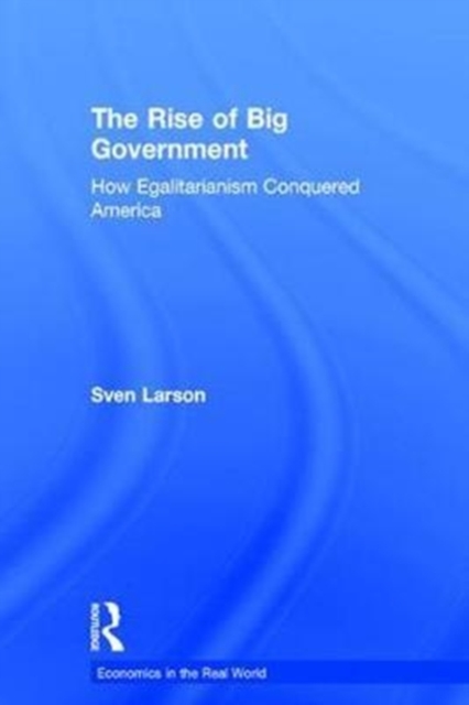 The Rise of Big Government