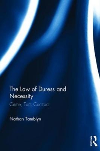 Law of Duress and Necessity