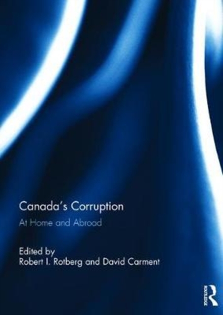 Canada's Corruption at Home and Abroad