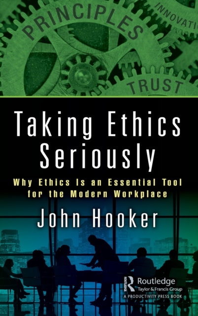 Taking Ethics Seriously