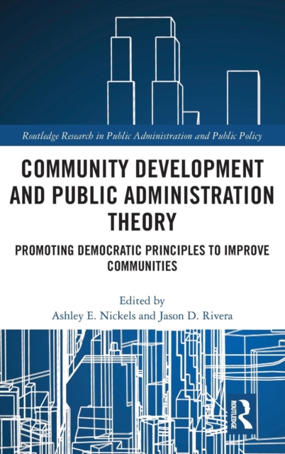 Community Development and Public Administration Theory