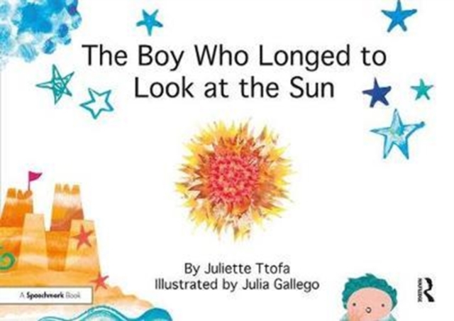 Boy Who Longed to Look at the Sun