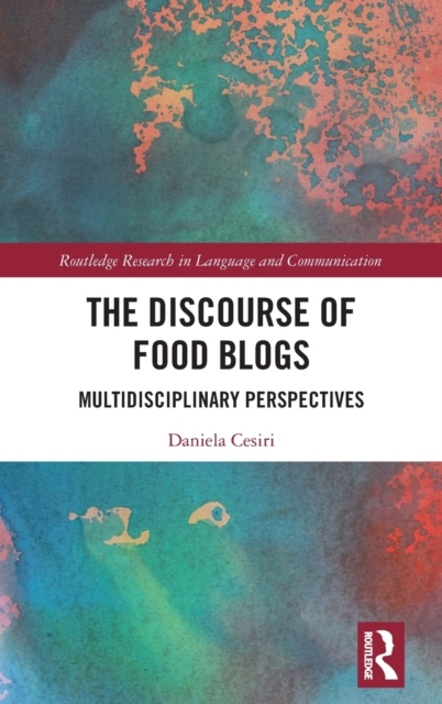 The Discourse of Food Blogs