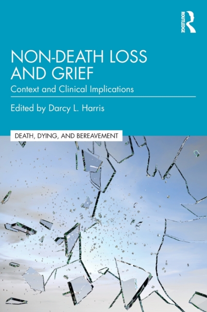 Non-Death Loss and Grief