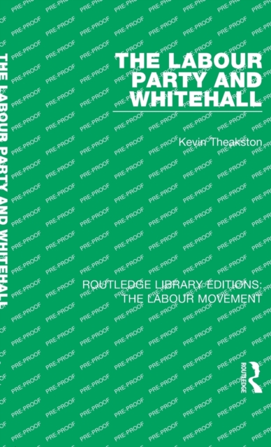 The Labour Party and Whitehall