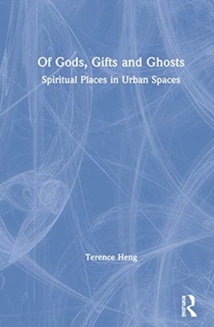 Of Gods, Gifts and Ghosts