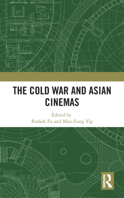 The Cold War and Asian Cinemas