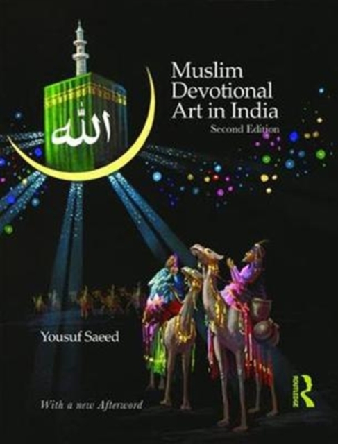 Muslim Devotional Art in India