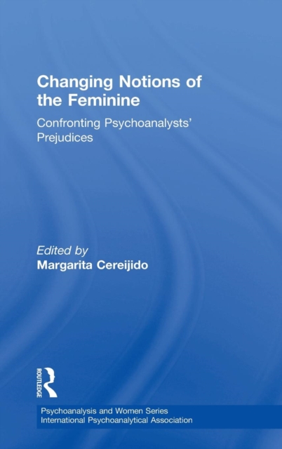 Changing Notions of the Feminine