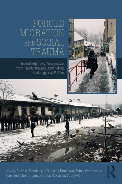 Forced Migration and Social Trauma