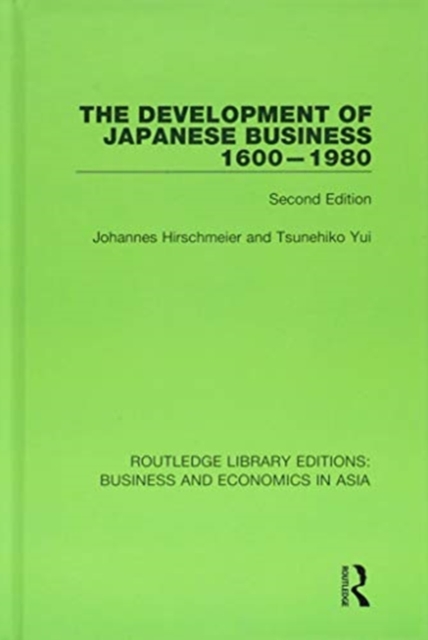 The Development of Japanese Business, 1600-1980