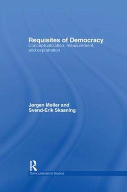Requisites of Democracy