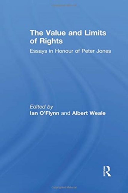 The Value and Limits of Rights