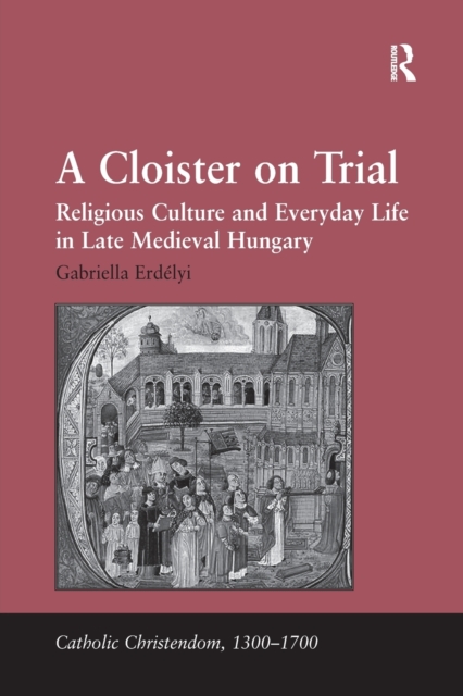 A Cloister on Trial