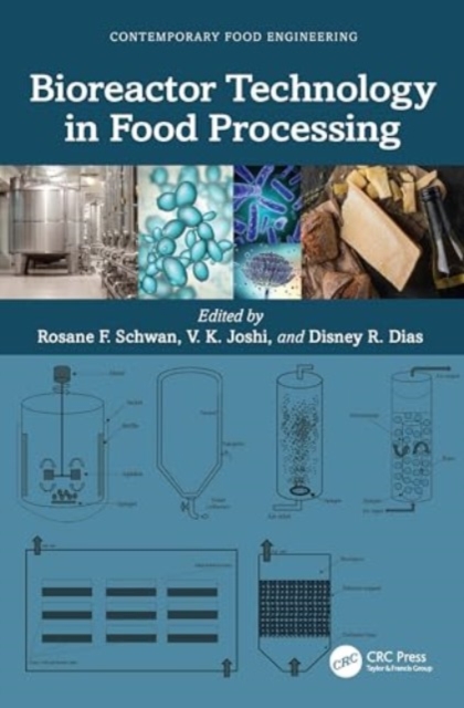 Bioreactor Technology in Food Processing