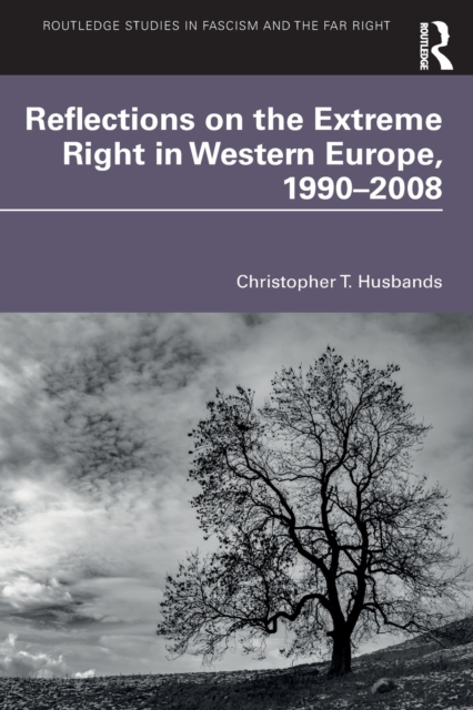 Reflections on the Extreme Right in Western Europe, 1990–2008