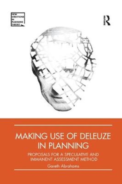 Making Use of Deleuze in Planning