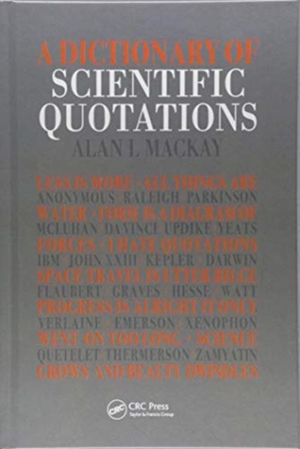 A Dictionary of Scientific Quotations