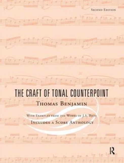 The Craft of Tonal Counterpoint