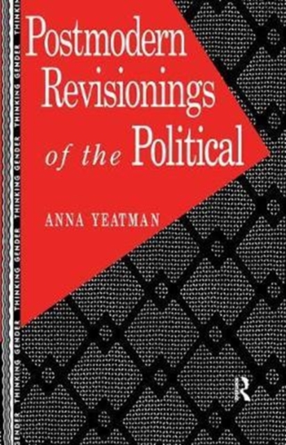 Postmodern Revisionings of the Political