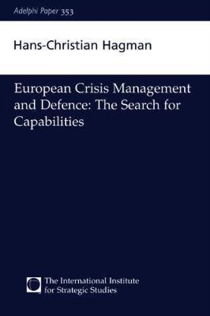 European Crisis Management and Defence
