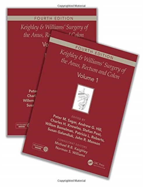 Keighley & Williams' Surgery of the Anus, Rectum and Colon, Fourth Edition