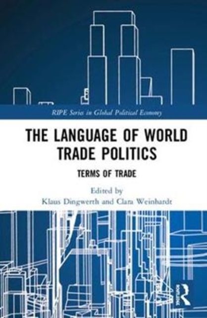 Language of World Trade Politics