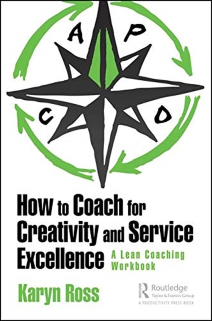 How to Coach for Creativity and Service Excellence