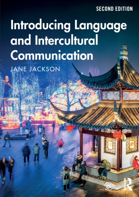 Introducing Language and Intercultural Communication